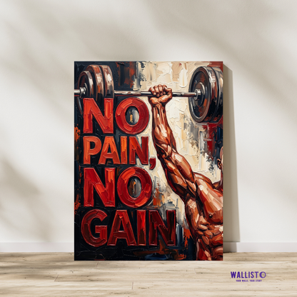 No Pain No Gain